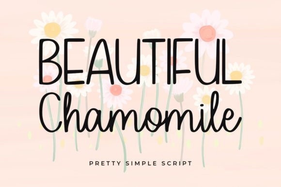 Beautiful Chamomile: A Script Font for Warm Branding