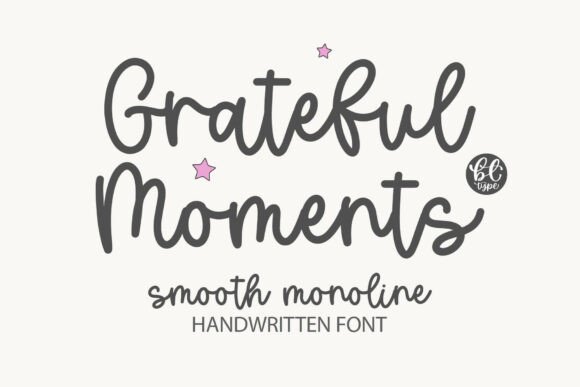 Gratefulmoments: A Warm Handwritten Font for Modern Creators
