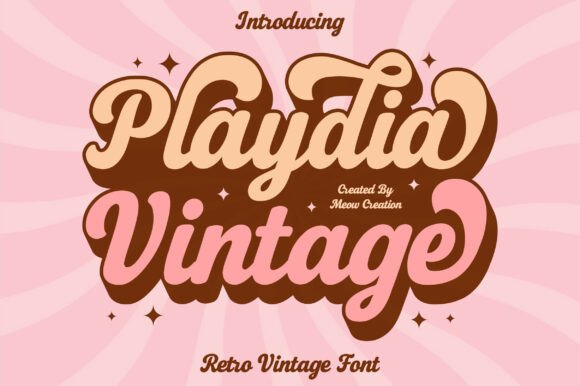 Playdia Vintage: The Groovy Script for Modern Design