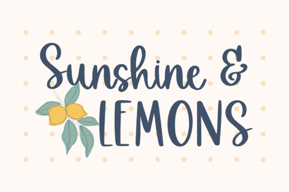 Sunshine & Lemons: A Handwritten Font for Modern Crafts