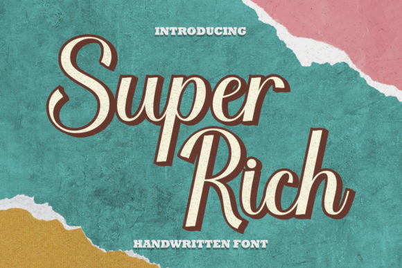 Super Rich: A Script Font for Distinctive Branding