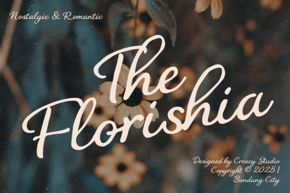 The Florishia: A Script Font with a Soul