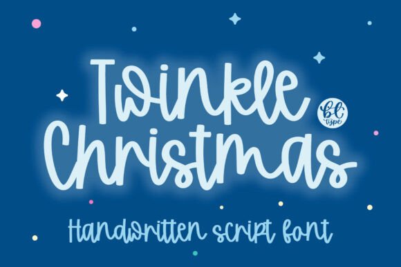 Twinkle Christmas: A Playful Script for Festive & Year-Round Projects